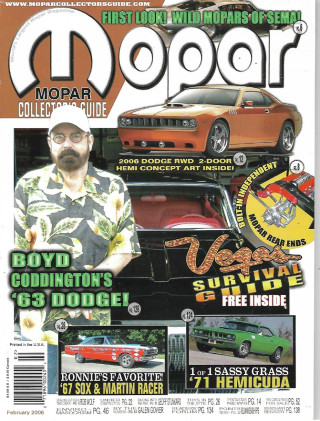 MOPAR COLLECTORS GUIDE 2006 FEB - CODDINGTON'S '63 DODGE, '67 SOX & MARTIN